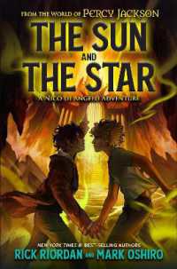 From the World of Percy Jackson: The Sun and the Star : A Nico di Angelo Adventure (A Nico di Angelo Adventure)