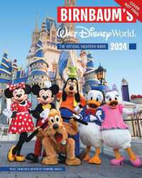 Birnbaum's 2024 Walt Disney World : The Official Vacation Guide