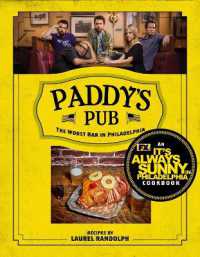 Paddy's Pub: The Worst Bar in Philadelphia : An It's Always Sunny in Philadelphia Cookbook