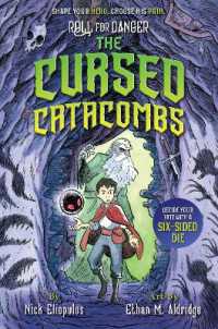 Roll for Danger: The Cursed Catacombs (Roll for Danger)
