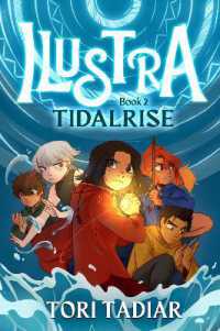 Ilustra: Tidalrise : Book 2 (Ilustra)