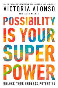 Possibility Is Your Superpower : Unlock Your Endless Potential