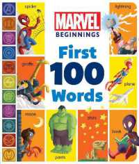 Marvel Beginnings: First 100 Words (Marvel Beginnings) （Board Book）