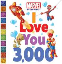 Marvel Beginnings: I Love You 3,000 (Marvel Beginnings) （Board Book）