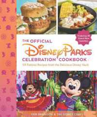 The Official Disney Parks Celebration Cookbook: 101 Festival Recipes from the Delicious Disney Vault (Delicious Disney)