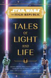 Star Wars: The High Republic: Tales of Light and Life (Star Wars: The High Republic (Young Adult))