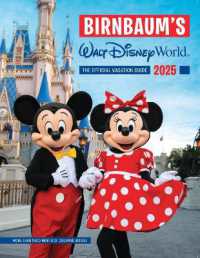 Birnbaum's 2025 Walt Disney World : The Official Vacation Guide