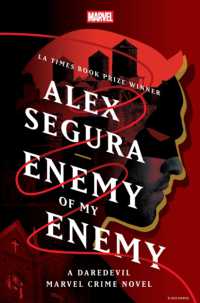 Enemy of My Enemy: A Daredevil Marvel Crime Novel (Marvel Crime)