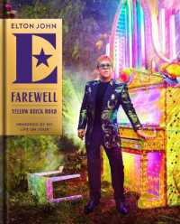 Farewell Yellow Brick Road : Memories of My Life on Tour