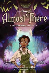 Almost There : A Twisted Tale Graphic Novel
