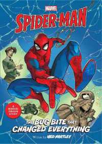 Spider-Man: the Bug Bite that Changed Everything : A Marvel Origin Story (Marvel Origin Stories)