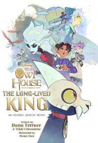 The Long-Lived King: An Original the Owl House Graphic Novel