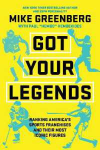Got Your Legends : Ranking Americas Sports Franchises and Their Most Iconic Figures