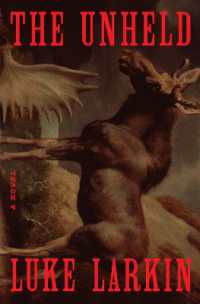 The Unheld : A Novel