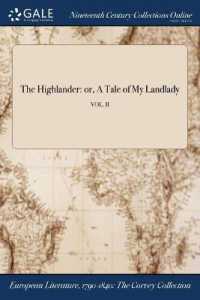 The Highlander : Or, a Tale of My Landlady; Vol. II