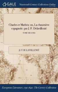 Charles Et Mathea : Ou, La Chaumiere Espagnole: Par J. F. Delavillenie; Tome Second