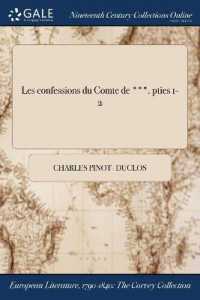 Les Confessions Du Comte de ***. Pties 1-2
