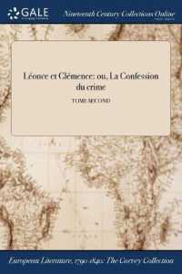 Leonce Et Clemence : Ou, La Confession Du Crime; Tome Second