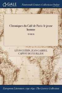 Chroniques Du Cafe de Paris : Le Jeune Homme; Tome II