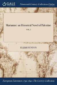 Mariamne : An Historical Novel of Palestine; Vol. I
