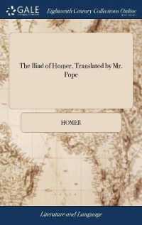 The Iliad of Homer, Translated by Mr. Pope