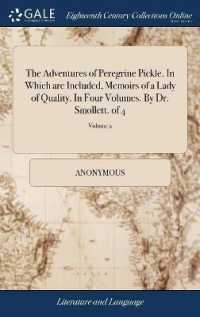 The Adventures of Peregrine Pickle. in Which Are Included, Memoirs of a Lady of Quality. in Four Volumes. by Dr. Smollett. of 4; Volume 2
