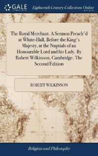 The Royal Merchant. a Sermon Preach'd at White-Hall, before the King's Majesty, at the Nuptials of an Honourable Lord and His Lady. by Robert Wilkinson, Cambridge. the Second Edition