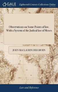 Observations on Some Points of Law. with a System of the Judical Law of Moses