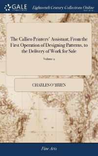 The Callico Printers' Assistant; from the First Operation of Designing Patterns, to the Delivery of Work for Sale : Including, ... Thoughts on Genius and Invention. ... and a Concise History of Callico Printing to the Present Time; ... of 2; Volume 2