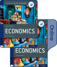 Oxford Ib Diploma Programme: Ib Economics Print and Online Course Book Pack (Oxford Ib Diploma Programme) -- Mixed media product