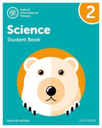 Oxford International Science: Student Book 2 (Oxford International Science) （2ND）