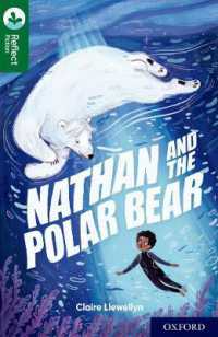Oxford Reading Tree TreeTops Reflect: Oxford Reading Level 12: Nathan and the Polar Bear (Oxford Reading Tree Treetops Reflect)