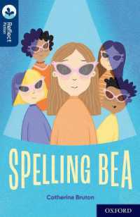 Oxford Reading Tree TreeTops Reflect: Oxford Reading Level 14: Spelling Bea (Oxford Reading Tree Treetops Reflect)