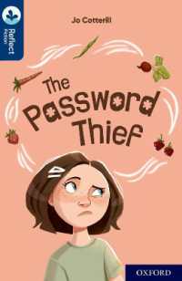 Oxford Reading Tree TreeTops Reflect: Oxford Reading Level 14: The Password Thief (Oxford Reading Tree Treetops Reflect)