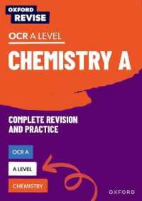 Oxford Revise: A Level Chemistry for OCR a Complete Revision and Practice (Oxford Revise)