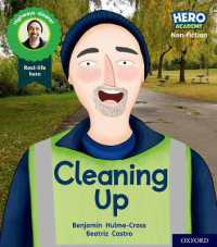 Hero Academy Non-fiction: Oxford Level 5, Green Book Band: Cleaning Up (Hero Academy Non-fiction)