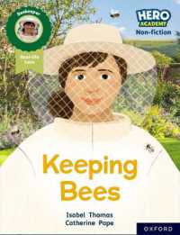 Hero Academy Non-fiction: Oxford Reading Level 8, Book Band Purple: Keeping Bees (Hero Academy Non-fiction)