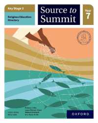Key Stage 3 Religious Education Directory: Source to Summit Year 7 Student Book (Key Stage 3 Religious Education Directory)