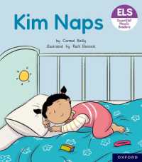 Essential Letters and Sounds: Essential Phonic Readers: Oxford Reading Level 1+: Kim Naps (Essential Letters and Sounds: Essential Phonic Readers)