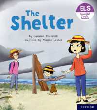 Essential Letters and Sounds: Essential Phonic Readers: Oxford Reading Level 4: The Shelter (Essential Letters and Sounds: Essential Phonic Readers)