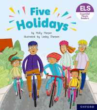 Essential Letters and Sounds: Essential Phonic Readers: Oxford Reading Level 6: Five Holidays (Essential Letters and Sounds: Essential Phonic Readers)