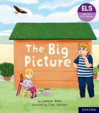 Essential Letters and Sounds: Essential Phonic Readers: Oxford Reading Level 3: The Big Picture (Essential Letters and Sounds: Essential Phonic Readers)