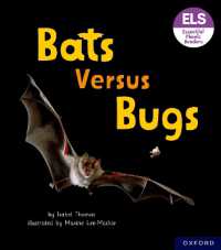 Essential Letters and Sounds: Essential Phonic Readers: Oxford Reading Level 3: Bats versus Bugs (Essential Letters and Sounds: Essential Phonic Readers)