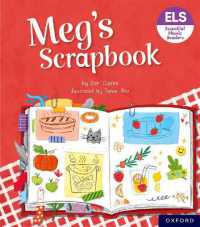 Essential Letters and Sounds: Essential Phonic Readers: Oxford Reading Level 4: Meg's Scrapbook (Essential Letters and Sounds: Essential Phonic Readers)