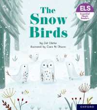 Essential Letters and Sounds: Essential Phonic Readers: Oxford Reading Level 5: the Snow Birds (Essential Letters and Sounds: Essential Phonic Readers)