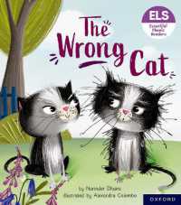 Essential Letters and Sounds: Essential Phonic Readers: Oxford Reading Level 6: the Wrong Cat (Essential Letters and Sounds: Essential Phonic Readers)