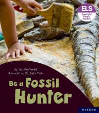 Essential Letters and Sounds: Essential Phonic Readers: Oxford Reading Level 6: Be a Fossil Hunter (Essential Letters and Sounds: Essential Phonic Readers)