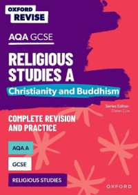 Oxford Revise: AQA GCSE Religious Studies A: Christianity and Buddhism Complete Revision and Practice (Oxford Revise)