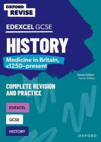 Oxford Revise: GCSE Edexcel History: Medicine in Britain, c1250-present (Oxford Revise)