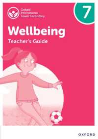 Oxford International Wellbeing: Teacher's Guide 7 (Oxford International Wellbeing)